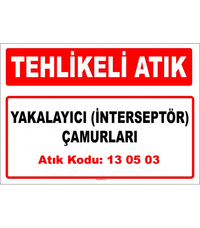 A 130503 - Yakalayıcı (interseptör) çamurları