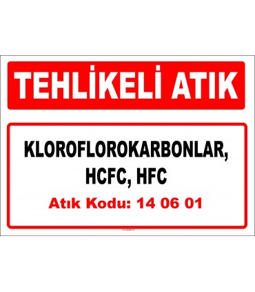 A 140601 - Kloroflorokarbonlar, HCFC, HFC