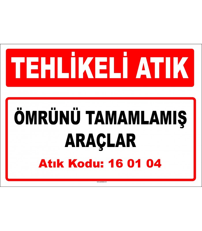 A 160104 - Ömrünü tamamlamış araçlar