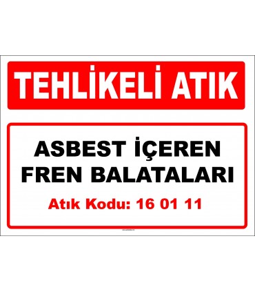 A 160111 - Asbest içeren fren balataları