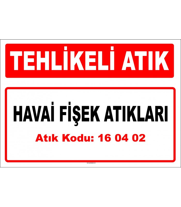 A 160402 - Havai fişek atıkları