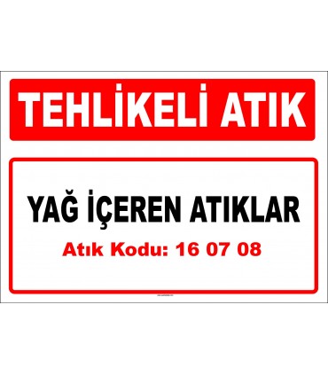 A 160708 - Yağ içeren atıklar