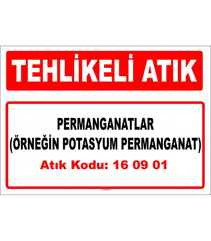 A 160901 - Permanganatlar (örneğin potasyum permanganat)
