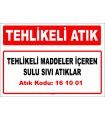 A161001 - Tehlikeli maddeler içeren sulu sıvı atıklar