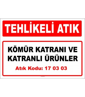 A 170303 - Kömür katranı ve katranlı ürünler