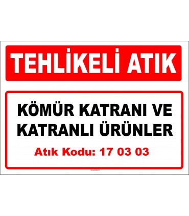 A 170303 - Kömür katranı ve katranlı ürünler