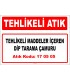 A 170505 - Tehlikeli maddeler içeren dip tarama çamuru