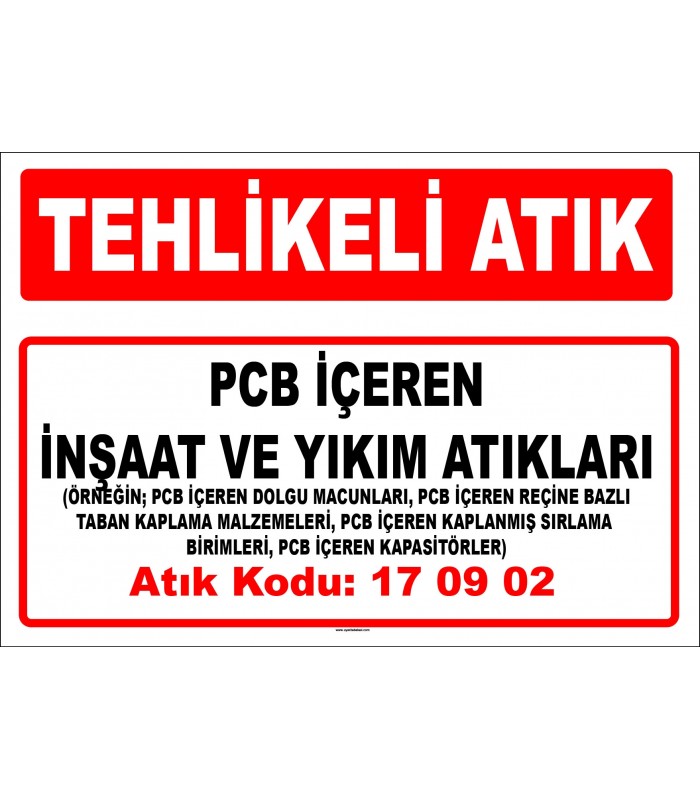 A 170902 - PCB içeren inşaat ve yıkım atıkları
