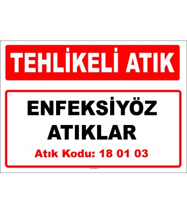 A 180103-1 - Enfeksiyöz Atıklar