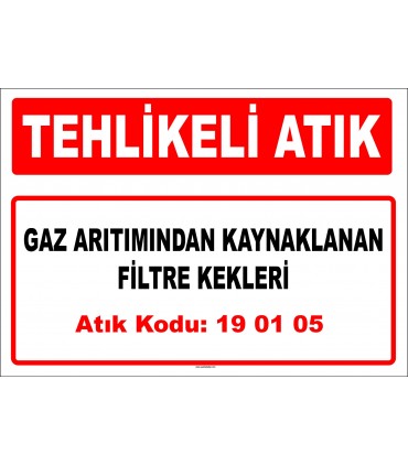 A 190105 - Gaz arıtımından kaynaklanan filtre kekleri
