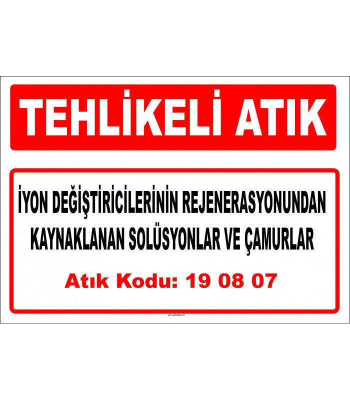 A 190807 - İyon değiştiricilerinin rejenerasyonundan kaynaklanan solüsyonlar ve çamurlar