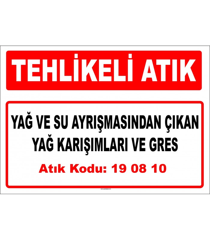 A 190810 - 19 08 09 dışındaki yağ ve su ayrışmasından çıkan yağ karışımları ve gres