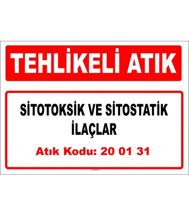 A 200131 - Sitotoksik ve sitostatik ilaçlar 