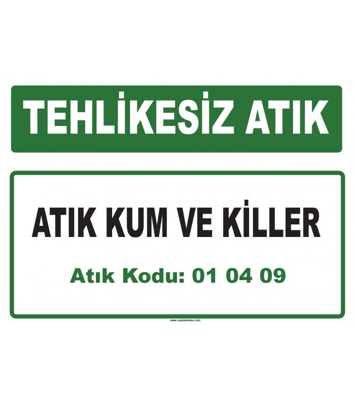 A 010409 - Atık kum ve killer