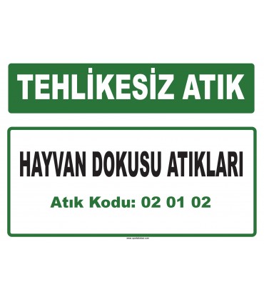 A 020102 - Hayvan dokusu atıkları