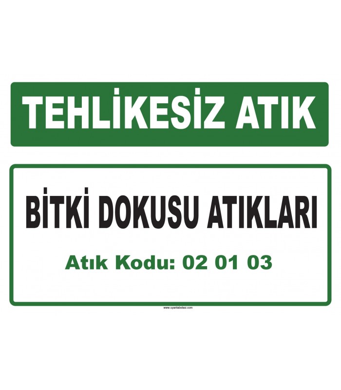 A 020103 - Bitki dokusu atıkları