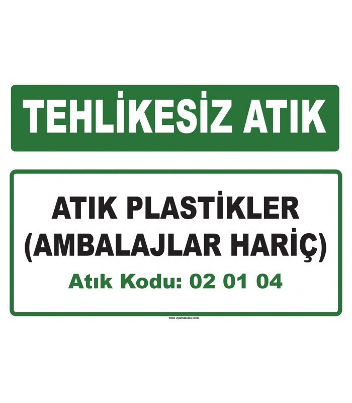 A 020104 - Atık plastikler (ambalajlar hariç)