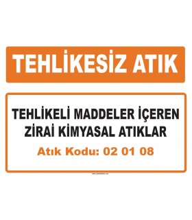 MA 020108 - Tehlikeli maddeler içeren zirai kimyasal atıklar