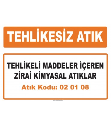 MA 020108 - Tehlikeli maddeler içeren zirai kimyasal atıklar
