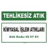 A 020703 - Kimyasal işlem atıkları
