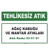 A 030101 - Ağaç kabuğu ve mantar atıkları
