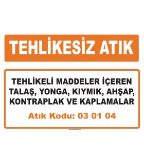 MA 030104 - Tehlikeli maddeler içeren talaş, yonga, kıymık, ahşap, kontraplak ve kaplamalar