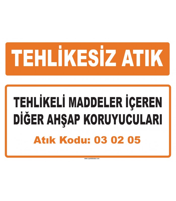 MA 030205 - Tehlikeli maddeler içeren diğer ahşap koruyucuları