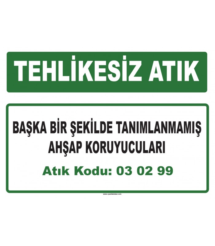 A 030299 - Başka bir şekilde tanımlanmamış ahşap koruyucuları