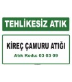 A030309 - Kireç çamuru atığı
