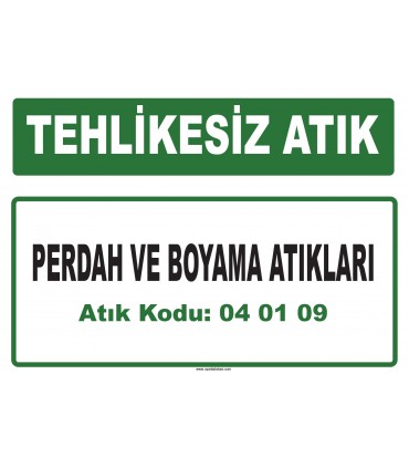 A 040109 - Perdah ve boyama atıkları