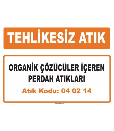 MA 040214 - Organik çözücüler içeren perdah atıkları