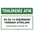A 040215 - 04 02 14 dışındaki perdah atıkları