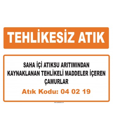 MA 040219 - Saha içi atıksu arıtımından kaynaklanan tehlikeli maddeler içeren çamurlar