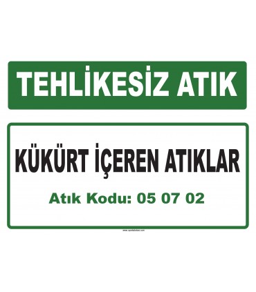 A 050702 - Kükürt içeren atıklar