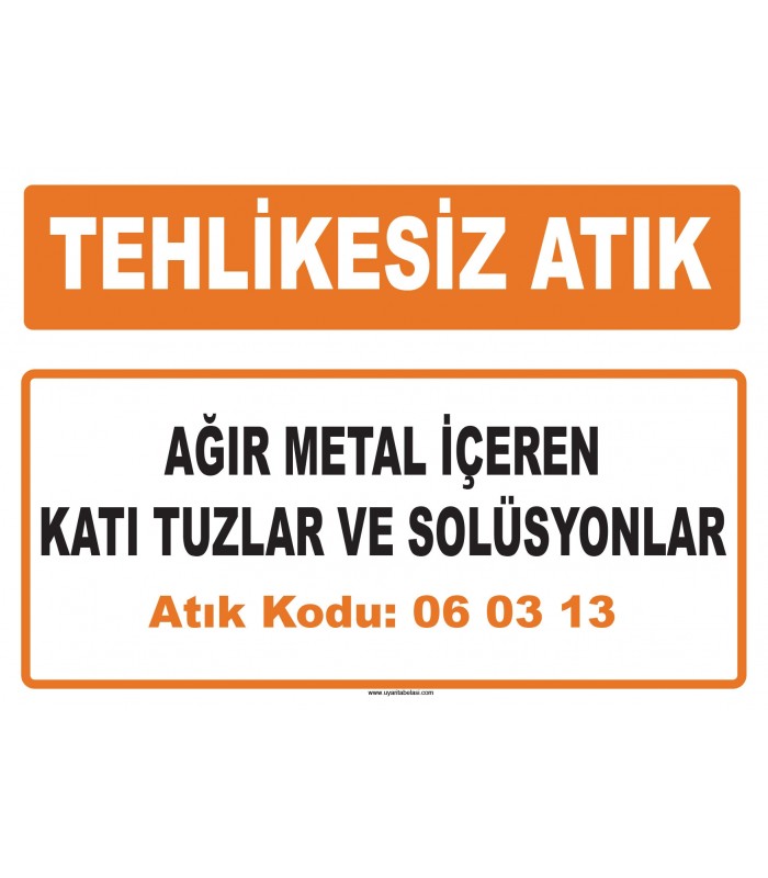 MA 060313 - Ağır metal içeren katı tuzlar ve solüsyonlar 