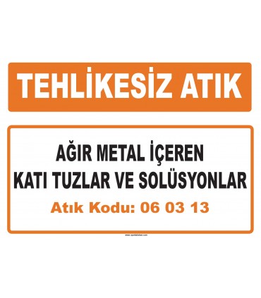 MA 060313 - Ağır metal içeren katı tuzlar ve solüsyonlar 
