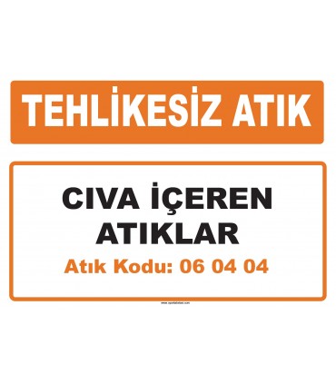 MA 060404 - Cıva içeren atıklar