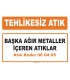 MA 060405 - Başka ağır metaller içeren atıklar