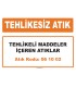 MA 061002 - Tehlikeli maddeler içeren atıklar