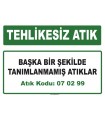 A070299 - Başka bir şekilde tanımlanmamış atıklar