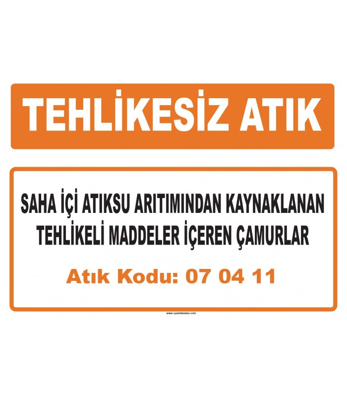 MA 070411 - Saha içi atıksu arıtımından kaynaklanan tehlikeli maddeler içeren çamurlar