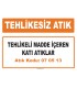 MA 070513 - Tehlikeli madde içeren katı atıklar