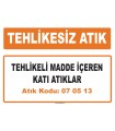 MA070513 - Tehlikeli madde içeren katı atıklar