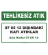 A 070514 - 07 05 13 dışındaki katı atıklar