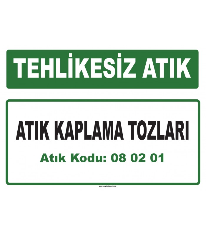A 080201 - Atık kaplama tozları