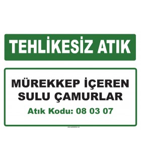 A 080307 - Mürekkep içeren sulu çamurlar