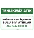 A 080308 - Mürekkep içeren sulu sıvı atıklar