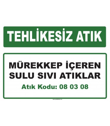 A 080308 - Mürekkep içeren sulu sıvı atıklar
