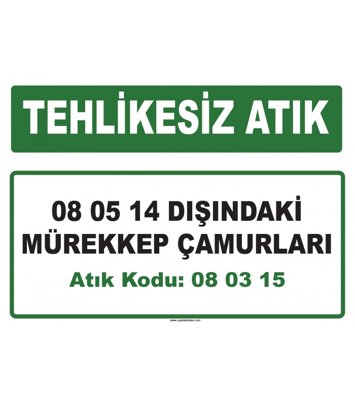 A 080315 - 08 05 14 dışındaki mürekkep çamurları