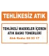 MA 080317 - Tehlikeli maddeler içeren atık baskı tonerleri